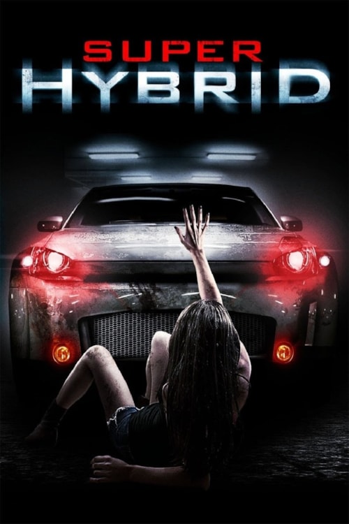 Super Hybrid poster